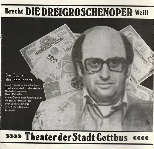 Theater der Stadt Cottbus, Ursula Fröhlich, Hans-Hermann Liebrecht, Walter Böhm: Programmheft Brecht / Weill DIE DREIGROSCHENOPER Premiere 18. Februar 1978 Spielzeit 1977 / 78 Nr. 6. 
