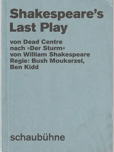 Schaubühne am Lehniner Platz, Nils Haarmann, Gianmarco Bresadola (Fotos): Programmheft Uraufführung Dead Centre SHAKESPEARE'S LAST PLAY Premiere 24. April 2018  56. Spielzeit 2017 / 18. 