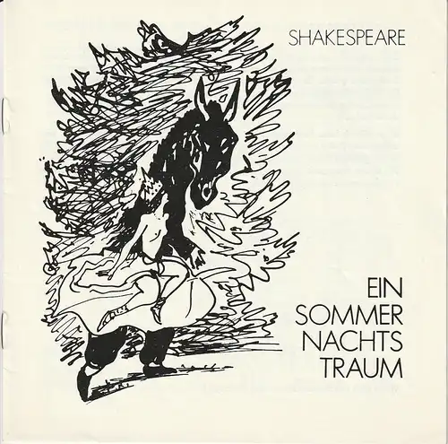 Theater der Stadt Cottbus, Johannes Steurich, Hans-Hermann Liebrecht, Walter Böhm: Programmheft William Shakespeare EIN SOMMERNACHTSTRAUM Premiere 21. Juni 1980 Spielzeit 1979 / 80 Nr. 11. 