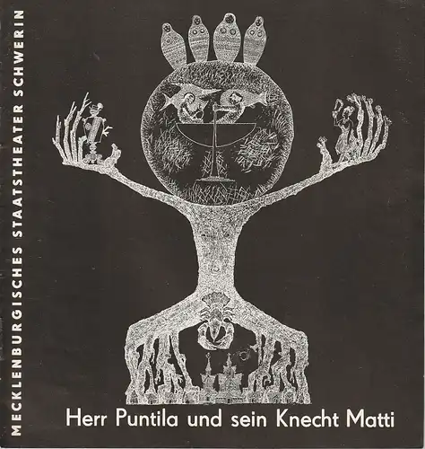 Mecklenburgisches Staatstheater Schwerin, Rudi Kostka, Karlheinz Adler: Programmheft Bertolt Brecht HERR PUNTILA UND SEIN KNECHT MATTI Premiere 12. März 1967 Spielzeit 1966 / 67 Heft 17. 