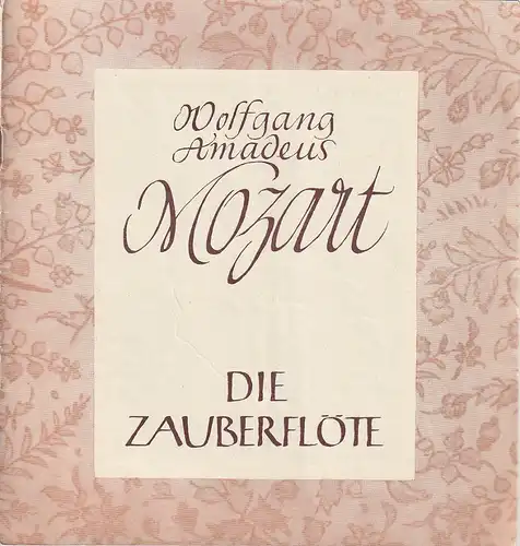 Mecklenburgisches Staatstheater Schwerin, Rudi Kostka, Eginhard Röhlig: Programmheft Wolfgang Amadeus Mozart DIE ZAUBERFLÖTE Premiere 28. November 1965 Spielzeit 1965 / 66 Heft 9. 