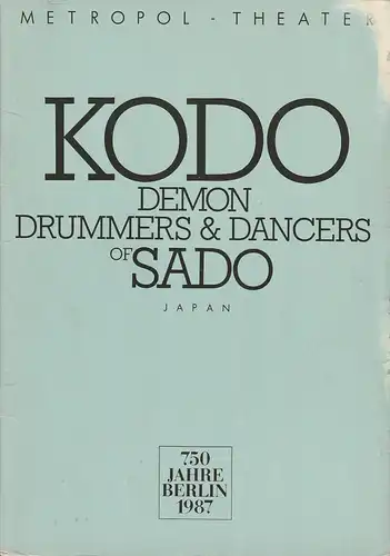Künstler-Agentur der DDR, DEWAG Berlin, Volkmar Draeger, Detlef Fiedler, Dieter Frehsecke: Programmheft KODO DRUMMERS & DANCERS OF SADO JAPAN. 