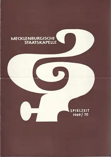 Mecklenburgisches Staatstheater Schwerin, Mecklenburgische Staatskapelle, Rudi Kostka, Peter Kaiser: Programmheft SOMMERLICHE SERENADE 24. August 1969 Spielzeit 1969 / 70 Heft 2. 