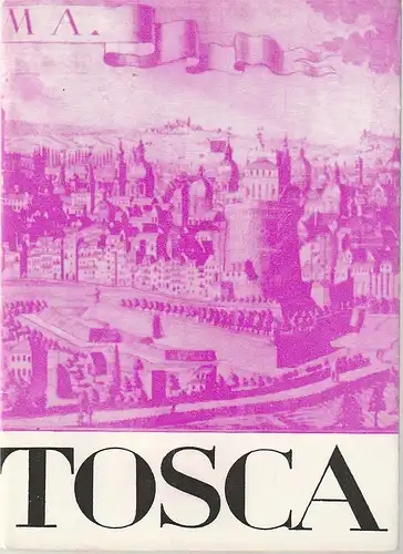 Mecklenburgisches Staatstheater Schwerin, Rudi Kostka, Peter Kaiser: Programmheft Giacomo Puccini TOSCA Premiere 24. November 1968 Spielzeit 1968 / 69 Heft 11. 