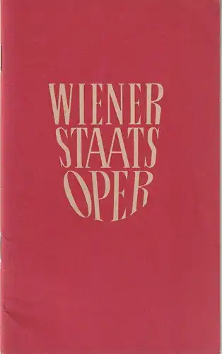 Wiener Staatsoper, Rudolf Klein: Programmheft der Wiener Staatsoper September 1965 2. Hälfte Zauberflöte Fidelio. 