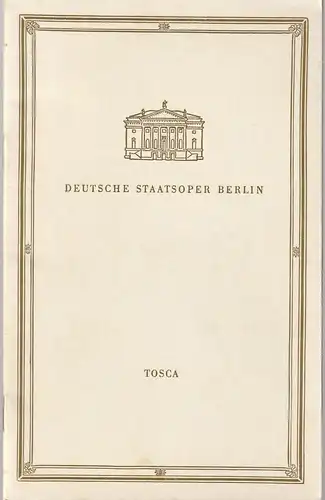 Deutsche Staatsoper Berlin, Günter Rimkus: Programmheft Giacomo Puccini TOSCA 24. April 1961. 