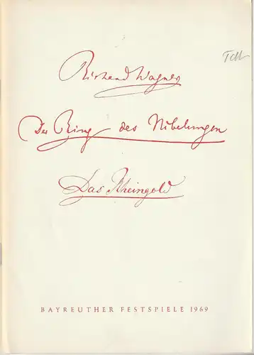 Bayreuther Festspiele 1969, Wolfgang Wagner, Herbert Barth: Programmheft Richard Wagner DAS RHEINGOLD Bayreuther Festspiele 1969 V. 