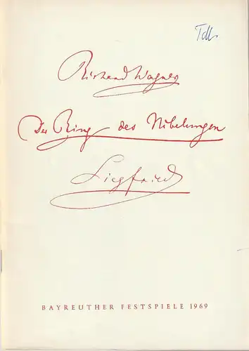 Bayreuther Festspiele 1969, Wolfgang Wagner, Herbert Barth: Programmheft Richard Wagner SIEGFRIED Bayreuther Festspiele 1969 VII. 