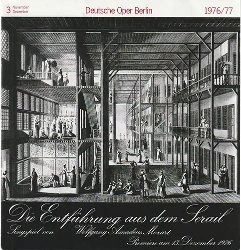 Deutsche Oper Berlin, Siegfried Palm: Programmheft Wolfgang Amadeus Mozart DIE ZAUBERFLÖTE Spielzeit 1976 / 77 Nr. 3 November Dezember. 