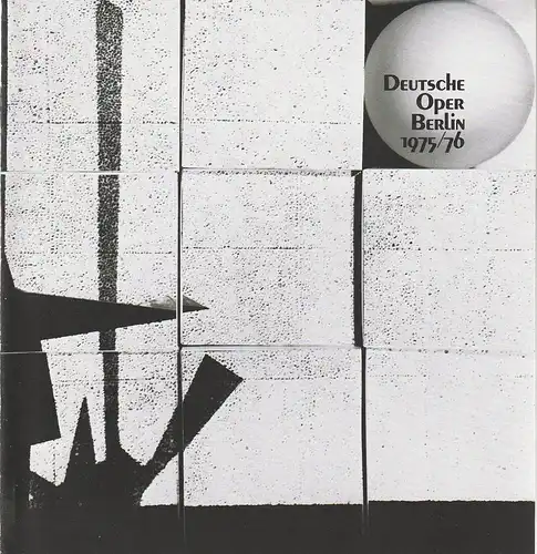 Deutsche Oper Berlin, Egon Seefehlner, Claus H. Henneberg: Programmheft Richard Wagner PARSIFAL Spielzeit 1975 / 76 Nr. 7 April. 