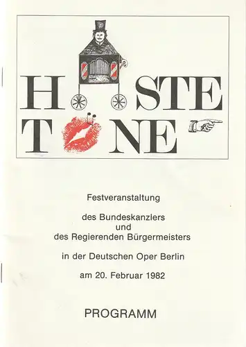 Deutsche Oper Berlin und Rias Berlin: Programmheft HASTE TÖNE Festveranstaltung des Bundeskanzlers und des Regierenden Bürgermeisters  20. Februar 1982 in der Deutschen Oper Berlin. 