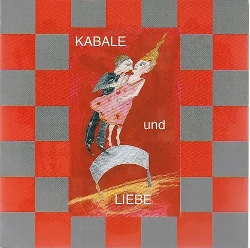 Ezgebirgische Theater- und Orchester GmbH,Eduard-von-Winterstein-Theater Annaberg, Steffen Senger, Silvia Giese, Sylvia Graupner: Programmheft Roland Hüwe KABALE UND LIEBE Premiere 29. September 2004 Studiobühne Spielzeit 2004 / 2005 Heft 1. 