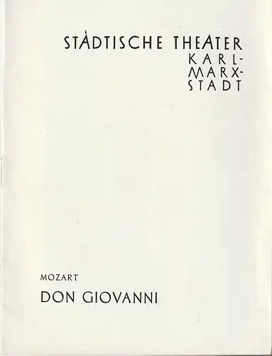 Städtische Theater Karl-Marx-Stadt, Hans Dieter Mäde, Ulf Keyn, Ilse Winter, Hans Müller: Programmheft Wolfgang Amadeus Mozart DON GIOVANNI Premiere 18. Dezember 1962 Spielzeit 1962 / 63. 