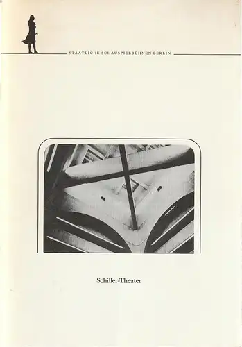 Staatliche Schauspielbühnen Berlin, Heribert Sasse, Ekhard Haack, Abisag Tüllmann ( Probenfotos ): Programmheft Gotthold Ephraim Lessing NATHAN DER WEISE Premiere 14. September 1985 Schiller-Theater Spielzeit 1985 / 86. 