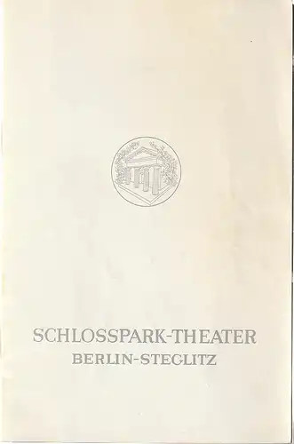 Schlospark-Theater Berlin-Steglitz, Boleslaw Barlog, Albert Beßler: Programmheft Max Frisch BIOGRAFIE: EIN SPIEL Spielzeit 1967 / 68. 