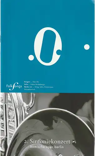 Komische Oper Berlin, Andreas Homoki, Kirill Petrenko, Malte Krasting: Programmheft 2. SINFONIEKONZERT 8. Oktober 2004. 