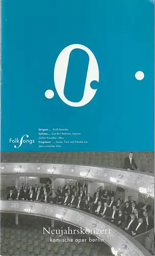 Komische Oper Berlin, Andreas Homoki, Kirill Petrenko, Malte Krasting: Programmheft NEUJAHRSKONZERT 1. Januar 2005. 