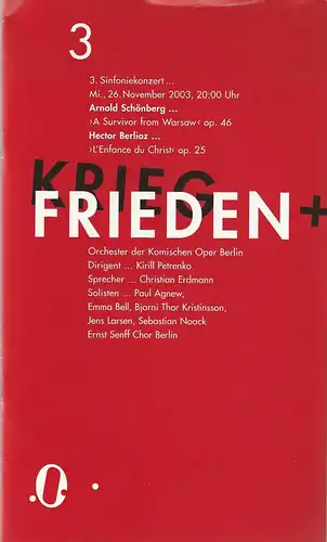 Komische Oper Berlin, Andreas Homoki, Kirill Petrenko, Malte Krasting: Programmheft 3. SINFONIEKONZERT 26. November 2003. 