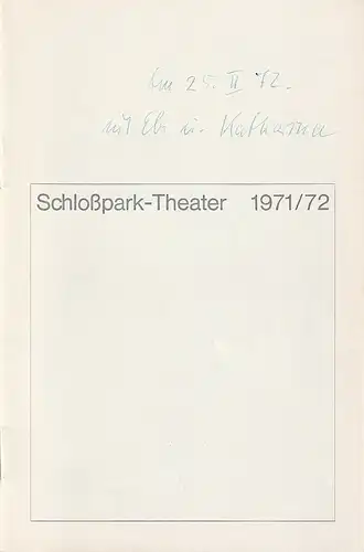 Schloßpark-Theater Berlin, Boleslaw Barlog, Albert Bessler: Programmheft Jean Anouilh WECKEN SIE MADAME NICHT AUF Spielzeit 1971 / 72. 