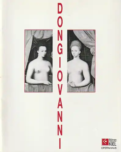 Opernhaus Kiel, Bühnen der Landeshauptstadt Kiel, Peter Dannenberg, Andrea Etz: Programmheft Wolfgang Amadeus Mozart DON GIOVANNI Premiere 22. September 1991 Spielzeit 1991 / 92. 