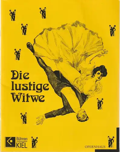 Opernhaus Kiel, Bühnen der Landeshauptstadt Kiel, Peter Dannenberg, Andrea Etz: Programmheft Franz Lehar DIE LUSTIGE WITWE Premiere 4. November 1990 Spielzeit 1990 / 91. 