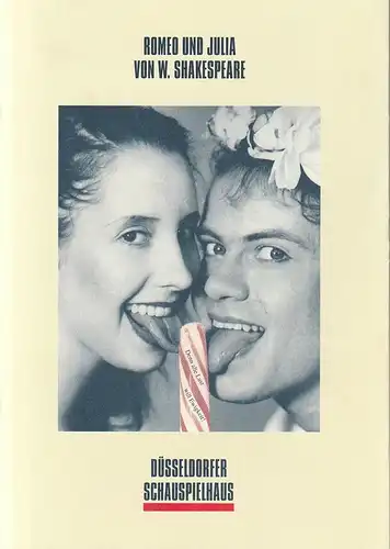 Neue Schauspiel GmbH, Düsseldorfer Schauspielhaus, Volker Canaris, Joachim Lux, Jan Strathmann: Programmheft William Shakespeare ROMEO UND JULIA Premiere 12. September 1993 Spielzeit 1993 / 94. 