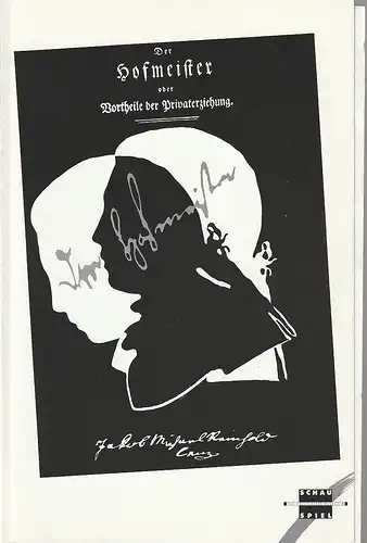 Nationaltheater Mannheim, Arnold Petersen, Ralf Waldschmidt, Christoph Zimmermann: Programmheft Jakob Michael Reinholz Lenz DER HOFMEISTER Premiere 2. Juli 1989 Spielzeit 1988 / 89 Nr. 18. 