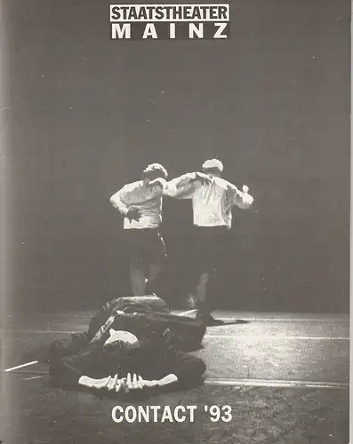 Staatstheater Mainz: CONTACT 1993 TAGE DES ÖSTERREICHISCHEN THEATERS. 