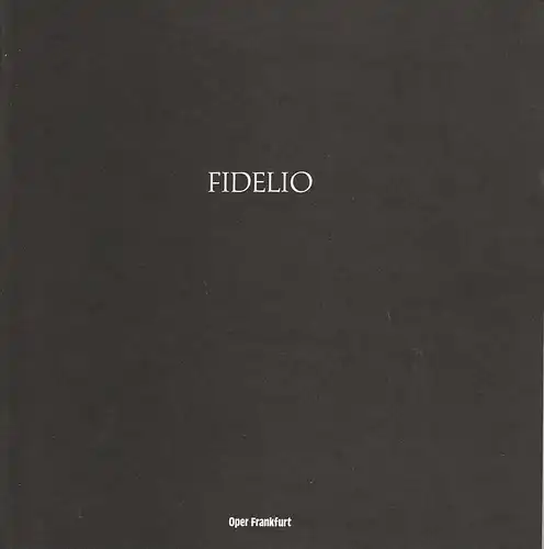 Frankfurter Oper, Peter Mario Katona: Programmheft Ludwig van Beethoven FIDELIO Spielzeit 1975 / 76 Nr. 8. 