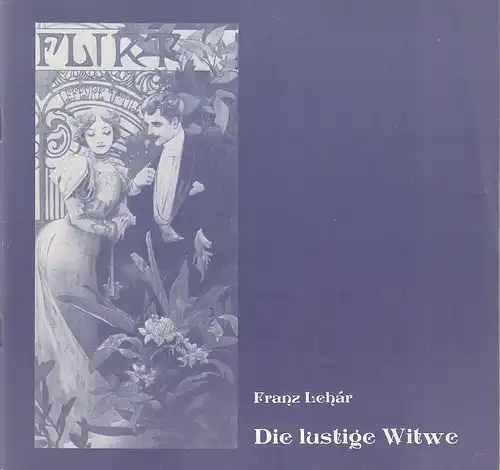 Saarländisches Staatstheater Saarbrücken, Astrid Rech: Programmheft Franz Lehar DIE LUSTIGE WITWE Premiere 31. Dezember 1984 Spielzeit 1984 / 85. 