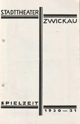 Stadttheater Zwickau, Stadttheater Reichenbach, Wolfgang Poppe: Programmheft Oscar Wilde BUNBURY 12. Dezember 1930 Spielzeit 1930  31. 