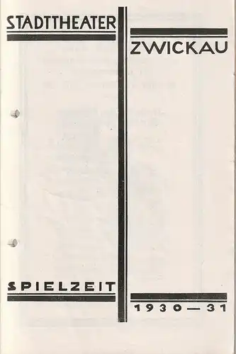 Stadttheater Zwickau, Stadttheater Reichenbach, Wolfgang Poppe: Programmheft Fred A. Angermayer FLIEG' ROTER ADLER VON TIROL 3. Oktober 1930 Spielzeit 1930  31. 