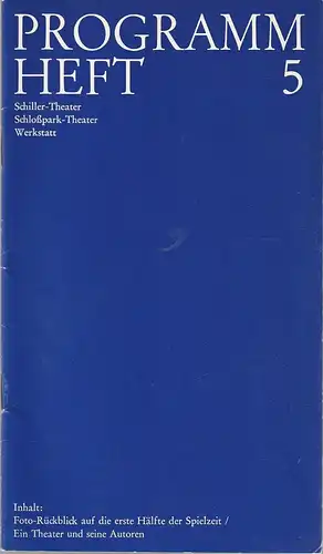 Staatliche Schauspielbühnen Berlins, Hans Lietzau, Ernst Wendt: Programmheft 5 Schiller-Theater Schloßpark-Theater Werkstatt Spielzeit 1973 / 74 Heft 28. 