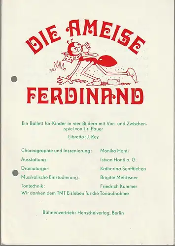 Carl Maria von Weber Theater Bernburg, Wolfgang Rainer, Katharina Senftleben, Rolf Jacob: Programmheft DIE AMEISE FERDINAND BALLETT FÜR KINDER Premiere 18. Januar 1984. 