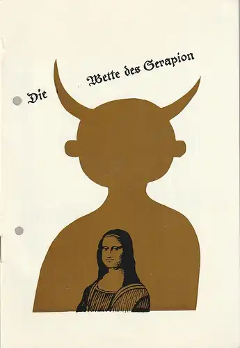 Theater der Altmark Stendal, Ulrich Hammer, Sylke Zimmermann: Programmheft Karl Dietrich DIE WETTE DES SERAPION Spielzeit 1987 / 88 Heft 2. 