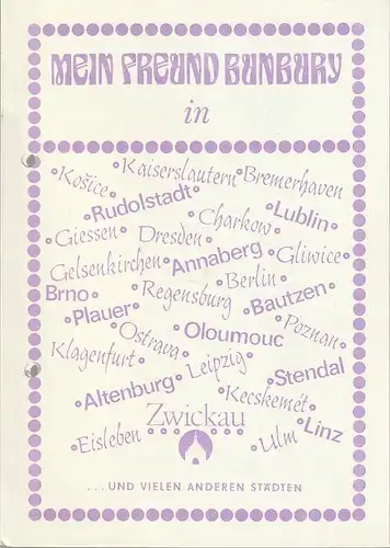 Bühnen der Stadt Zwickau, Jens-Peter Dierichs, Barbara Markowitz, Paul Richter: Programmheft Gerd Natschinski MEIN FREUND BUNBURY Musical Premiere 12. Oktober 1986 Spieljahr 1986. 