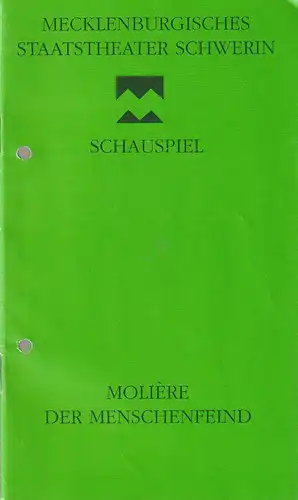 Mecklenburgisches Staatstheater Schwerin, Mario Krüger, Michael Jurgons, Nikolaus Merck: Programmheft Moliere DER MENSCHENFEIND Premiere 17. April 1992 Spielzeit 1991 / 92. 