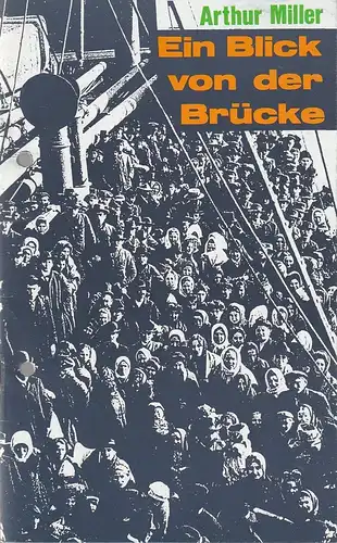 Das Meininger Theater, Südthüringisches Staatstheater, Ulrich Burkhardt, Gundula Reinig, Thomas Sieber: Programmheft Arthur Miller EIN BLICK VON DER BRÜCKE Spielzeit 1992 / 93 Heft 8. 