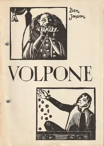 Bühnen der Stadt Zwickau, Edgar Schatte, Kaspar Königshof, Peter Diezel, Jörg Scheffel ( Illustration ): Programmheft Ben Jonson VOLPONE Premiere 16. September 1966 Spielzeit 1966 / 67 Heft Nr. 2. 