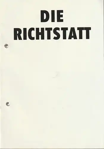 Theater der Altmark Stendal, Ulrich Hammer, Christiane Lange, Peter Thieme: Programmheft Tschingis Aitmatow DIE RICHTSTATT Spielzeit 1987 / 88 Heft 22. 