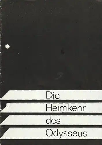 Theater Greifswald, Alfred Nicolaus, Gerda Diedrich / Sabine Wendenburg, Bärbel Steinberg: Programmheft Claudio Monteverdi DIE HEIMKEHR DES ODYSSEUS Spielzeit 1982 / 83. 