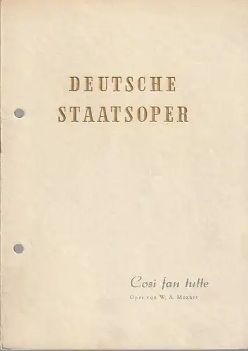 Deutsche Staatsoper Berlin: Programmheft Wolfgang Amadeus Mozart COSI FAN TUTTE 25. Januar 1954   ( So machen 's alle ). 