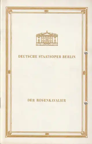 Deutsche Staatsoper Berlin Deutsche Demokratische Republik, Eberhard Streul, Ernst Lewinger: Programmheft Richard Strauss DER ROSENKAVALIER 11. März 1982. 