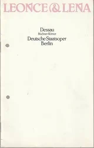 Deutsche Staatsoper Berlin Deutsche Demokratische Republik, Sigrid Neef, Bernd Scheubert: Programmheft Uraufführung Paul Dessau LEONCE & LENA 24. November 1979. 