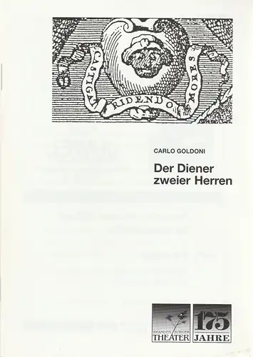 Brandenburger Theater, Ekkehard Prophet, Matthias Grätz: Programmheft Carlo Goldoni DER DIENER ZWEIER HERREN Spielzeit 1992 / 93 Heft 6. 
