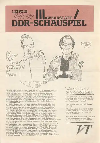 Peter Geng, Klaus Thiel, Bärbel Sass, Wolfgang Krause ( Grafik ): III. Werkstatt DDR-Schauspiel Leipzig 17-21.5.1982 Bulletin No 3. 