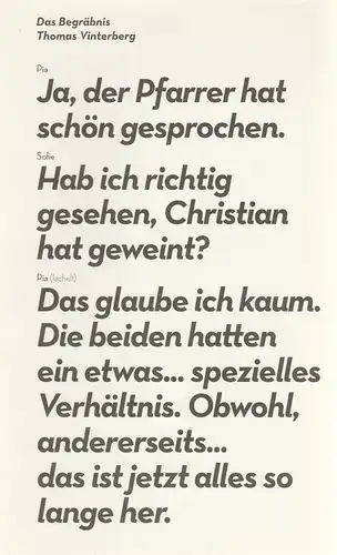 Burgtheater Wien, Matthias Hartmann, Klaus Missbach, Mona Schwitzer: Programmheft Uraufführung Thomas Vinterberg DAS BEGRÄBNIS Premiere 6. März 2010 Spielzeit 2009 / 2010. 