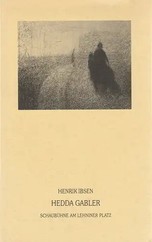 Schaubühne am Lehniner Platz, Wolfgang Wiens: Programmheft Henrik Ibsen HEDDA GABLER Premiere 14. Dezember 1993 Spielzeit 1993 / 1994. 