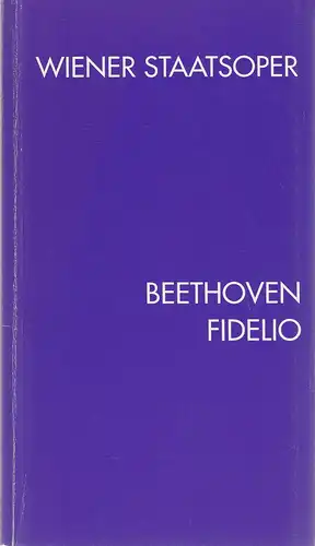 Wiener Staatsoper, Eberhard Waechter, Hans-Jürgen Gaida, Oswald Panagl, Österreichischer Bundestheaterverband: Programmheft Ludwig van Beethoven FIDELIO. 