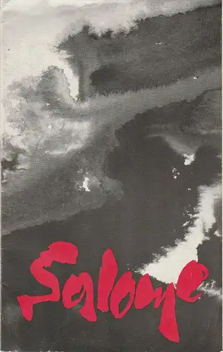 Deutsche Staatsoper Berlin, Walter Rösler, Wolfgang Jerzak, Rolf Kanzler: Programmheft Richard Strauss SALOME Premiere 24. Juni 1979. 